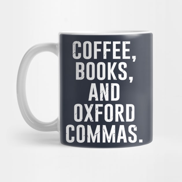 Coffee, Books, And Oxford Commas by amalya